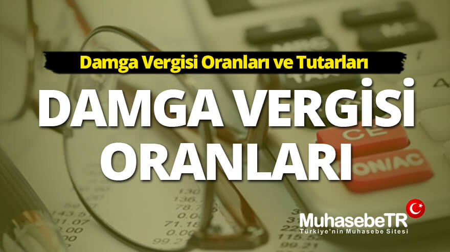 2024 Damga Vergisi Oranlar - Tm Detaylar