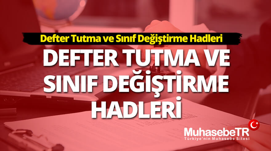 2023 Defter Tutma ve Snf Deitirme Hadleri