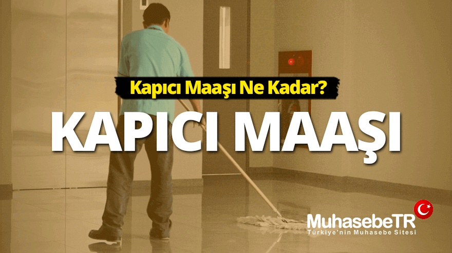 Kapıcı Maaşı 2018 - Kapıcı Maaşı Ne Kadar?