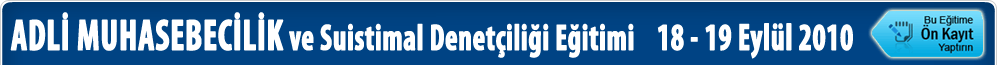 Adli Muhaseebcilik ve Suistimal Denet�ili�i E�itimi