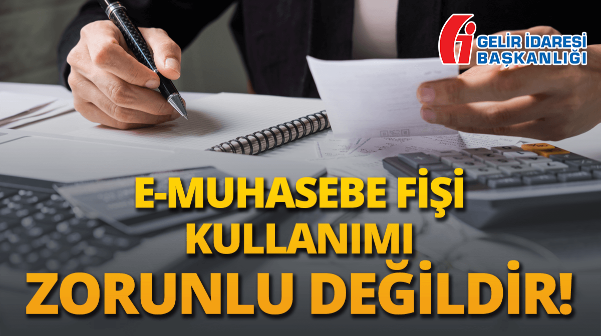 E-Muhasebe Fii Kullanm Zorunlu Deildir!