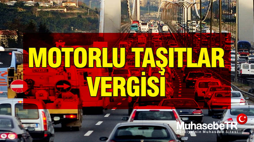2025 Motorlu Tatlar Vergisi (MTV)