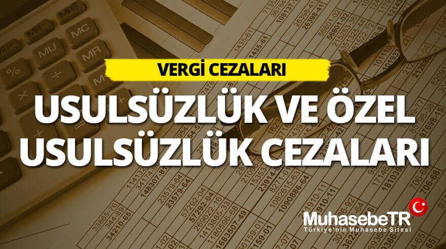 2025 Usulszlk ve zel Usulszlk Cezalar (Tablo)